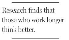 Early retirement may slow the brain