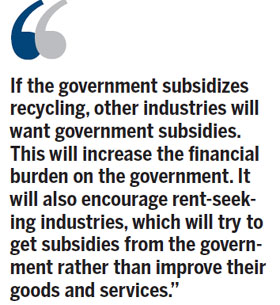 Why we shouldn't subsidize the recycling business