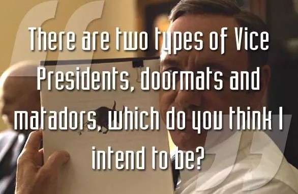 紙牌屋語錄:一個野心家的上位指南