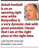 Scolari new coach of Uzbek side Bunyodkor