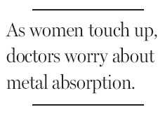 Is danger lurking in lipstick?