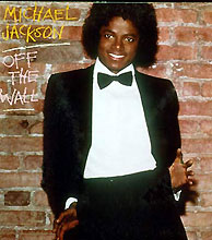 Michael's first album <EM>Off the Wall</EM>